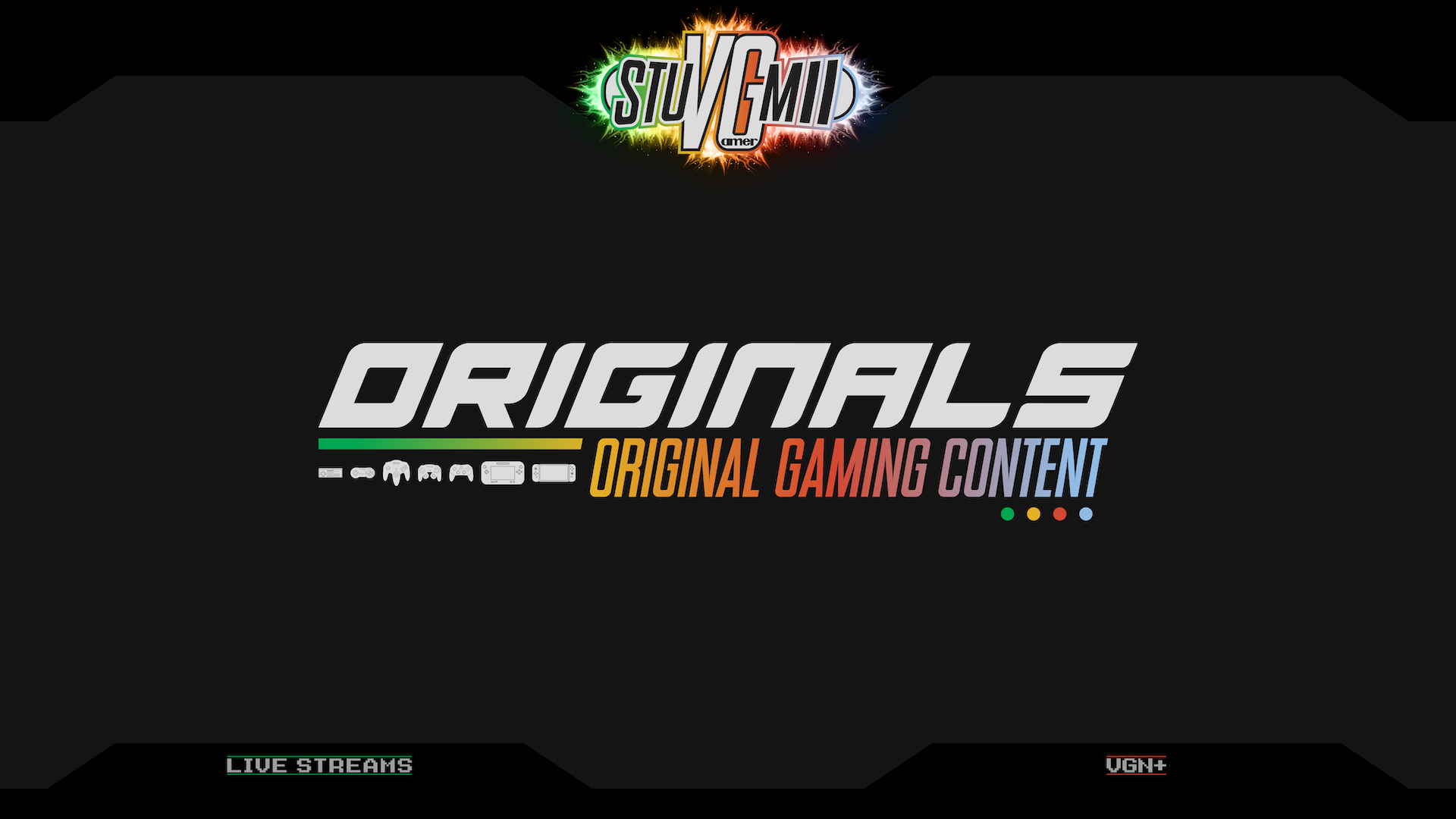 StuMii VGamer Originals Original Gaming Content