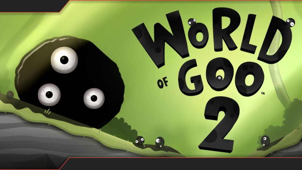 Game Releases for May 2024 - World of Goo 2