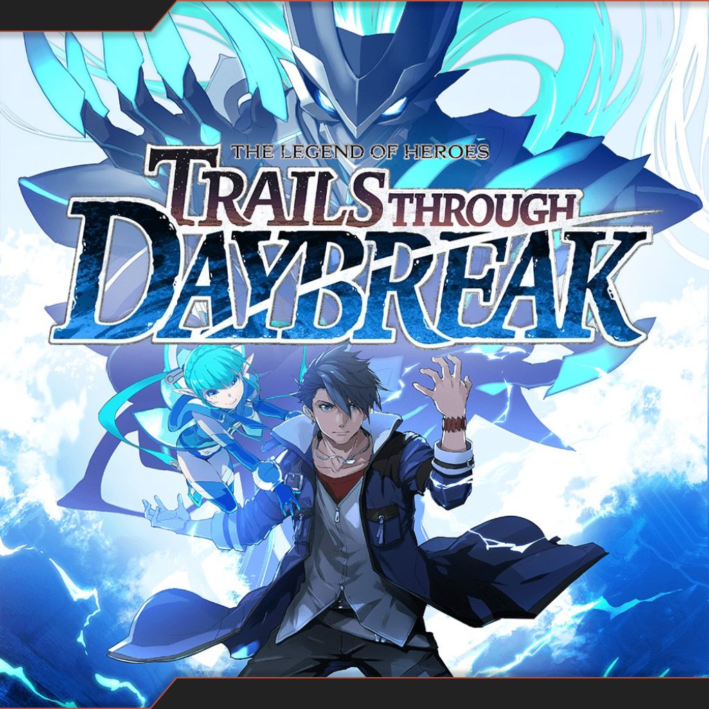 The Legend of Heroes: Trails through Daybreak