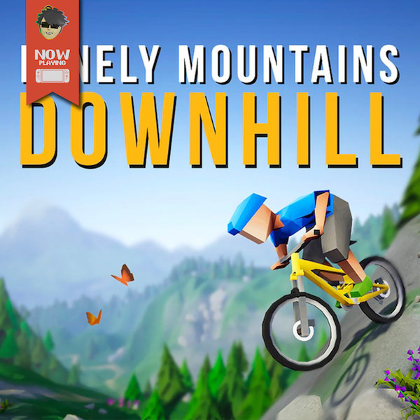 Lonely Mountains: Downhill - Now Playing